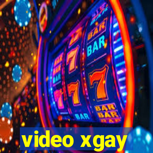 video xgay